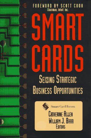 Smart Cards: Seizing Strategic Business Opportunities